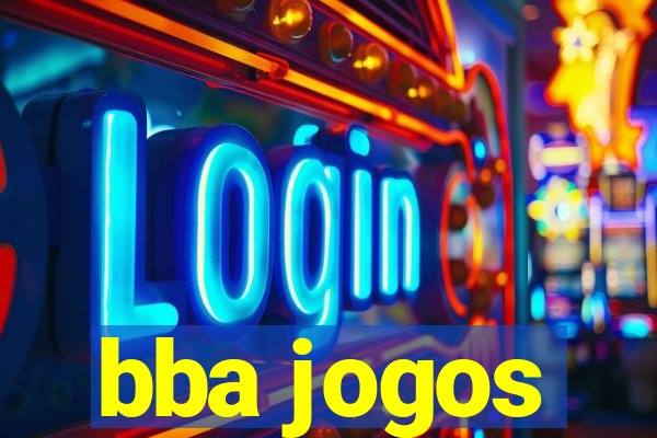 bba jogos